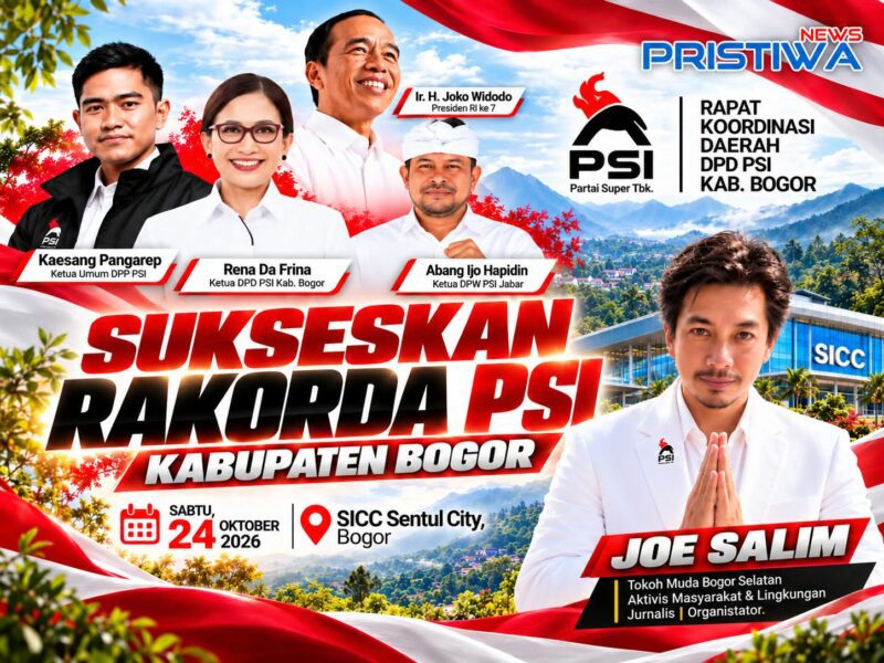 Dukung Penuh Rakorda PSI & BaraJP: Joe Salim Dorong Perjuangan Nyata untuk Masyarakat Bogor
