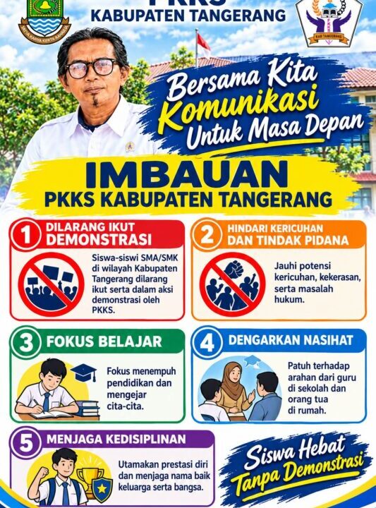 Perkumpulan Komunikasi Komite Sekolah (PKKS) Kabupaten Tangerang, Provinsi Banten, Imbau Kepada Siswa SMP/ SMA/SMK Tidak Ikut Aksi Demonstrasi